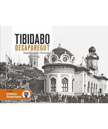 Tibidabo desaparegut