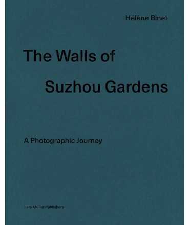The Walls of Suzhou Gardens. A Photographic Journey