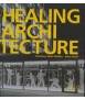 Healing Architecture