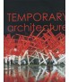 Temporary architecture