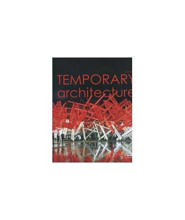 Temporary architecture