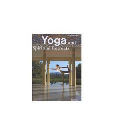 Yoga and Spiritual Retreats: Relaxing Spaces to Find Oneself
