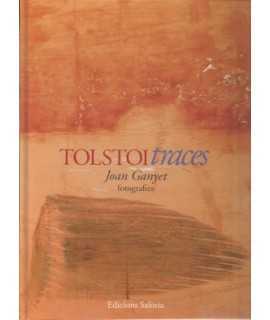 Tolstoi traces. Joan Ganyet Fotografies