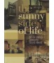 The Sunny Side of Life: Winter gardens, Sunrooms, Greenhouses