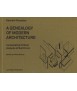 A genealogy of modern architecture, comparative critical analysis of built form.