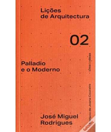 Palladio e o Moderno