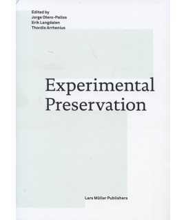 EXPERIMENTAL PRESERVATION