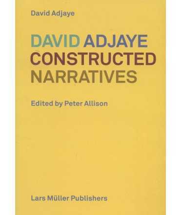 David Adjaye Constructed narratives