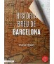 HISTÒRIA BREU DE BARCELONA