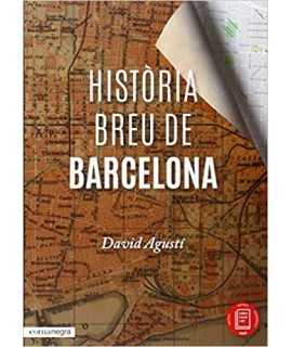 HISTÒRIA BREU DE BARCELONA