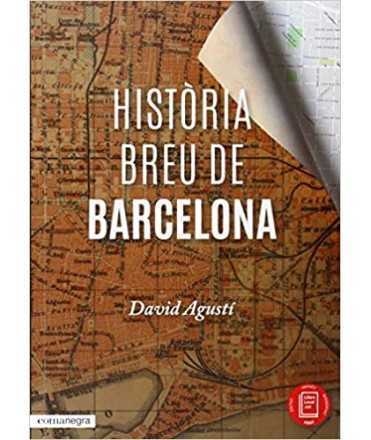 HISTÒRIA BREU DE BARCELONA