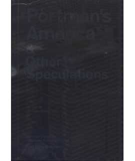 Portman's America & Other Speculations