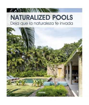 NATURALIZED POOLS