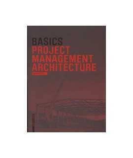 Basics Project Management Architecture