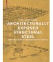 Architecturally exposed structural steel Specifications/ Connections/ Details