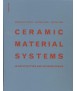 Ceramic Material Systems In Architecture and Interior Design