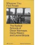 Wherever You Find People The Radical Schools of Oscar Niemeyer, Darcy Ri