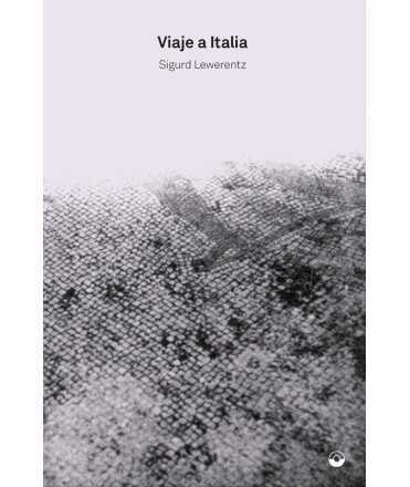 Viaje a Italia. Sigurd Lewerentz