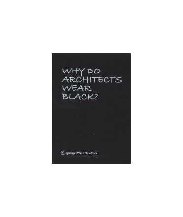 Why do architects wear black?