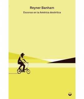Escenas en la América desértica