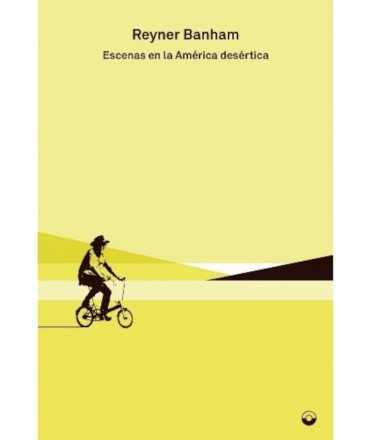 Escenas en la América desértica