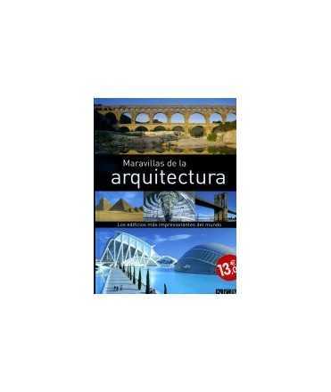 Maravillas de la Arquitectura Los edificios más impresionantes del mundo