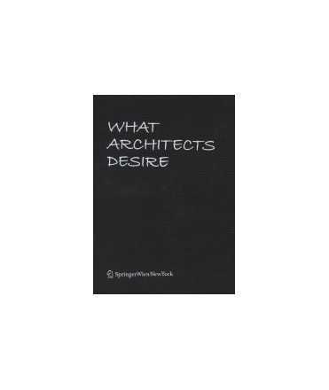 What architects desire