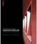 Christoph Mäckler: Die rematerialisierung der moderne = The rematerialisation of modern architecture