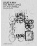 Louis Kahn: The Importance of a Drawing