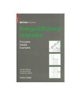 Energy-Efficiency upgrades : principles, details, examples 