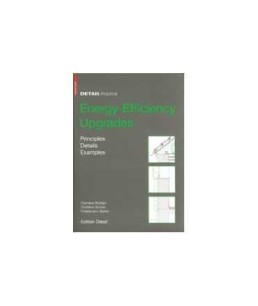 Energy-Efficiency upgrades : principles, details, examples 