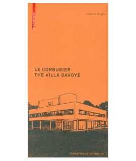 Le Corbusier: The Villa Savoye