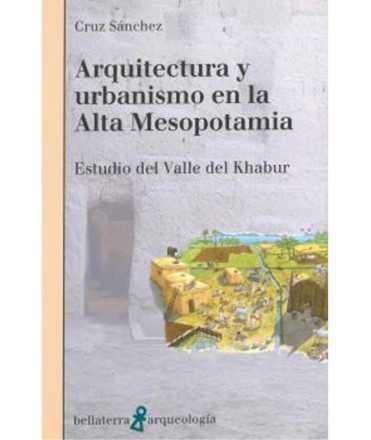 Arquirtectura y urbanismo en la Alta Mesopotamia