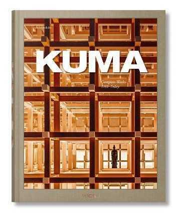 Kuma. Complete Works 1988-Today