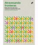 Crossing borders. International networks of Spanish architecture ola (1939-1975)