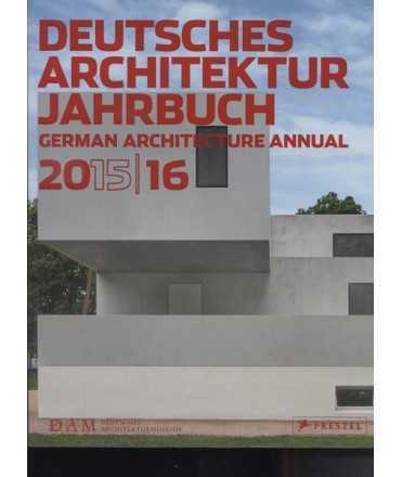 Deutsches Architektur Jahrbuch German Architecture Annual 2015/16