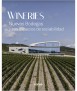 Wineries. Nuevas Bodegas y sus espacios de sociabilidad