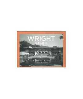 Frank Lloyd Wright The Complete Works, 1885-1916