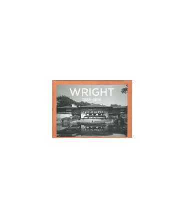 Frank Lloyd Wright The Complete Works, 1885-1916