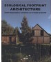 ECOLOGICAL FOOTPRINT ARCHITECTURE. Responsible and sustainable design with the environment.