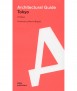 Tokyo. Architectural Guide