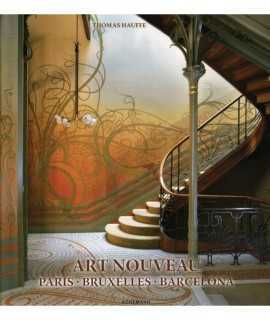 Art Noveau. Paris, Brussels, Barcelona