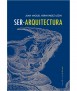 Ser-arquitectura