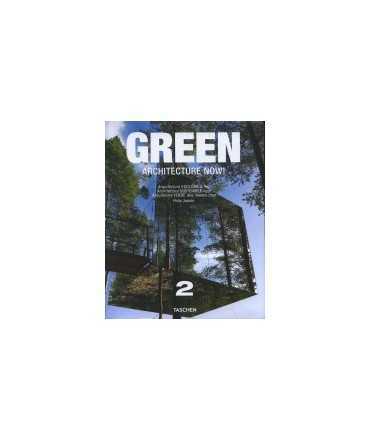 Green: Architecture Now!/ Arquitectura ECOLÓGICA hoy/ Architettura SOSTENIBLE oggi/ Arquiteture VERDE dos nossos dias