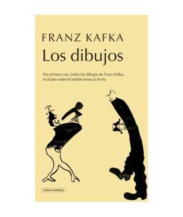 The drawings. Franz Kafka