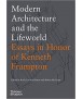Modern Architecture and the Lifeworld