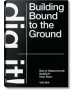 Building bound to the Ground