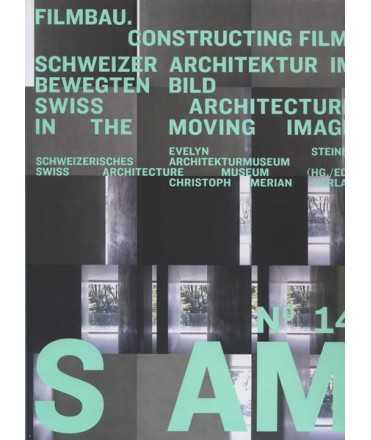 S AM, 14: Filmbau. Constructing Film