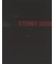 ETERNIT SUISSE. ARCHITECTURE ET CULTURE D'ENTREPRISE DEPUIS 1903