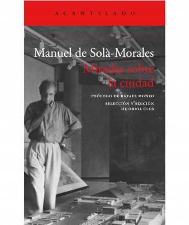 Miradas sobre la ciudad